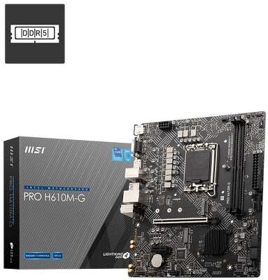 Материнская плата MSI PRO PRO H610M-G (LGA1700/H610/2xDDR5/mATX/VGA, HDMI, DP) (PRO H610M-G)